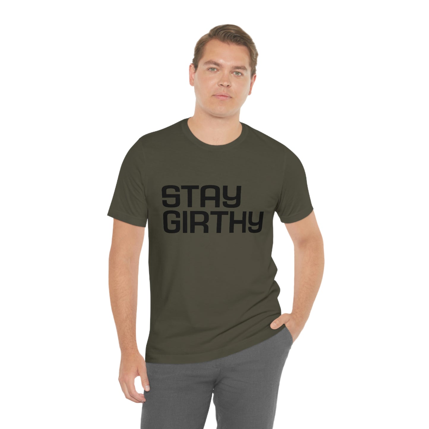 Stay Girthy Classic