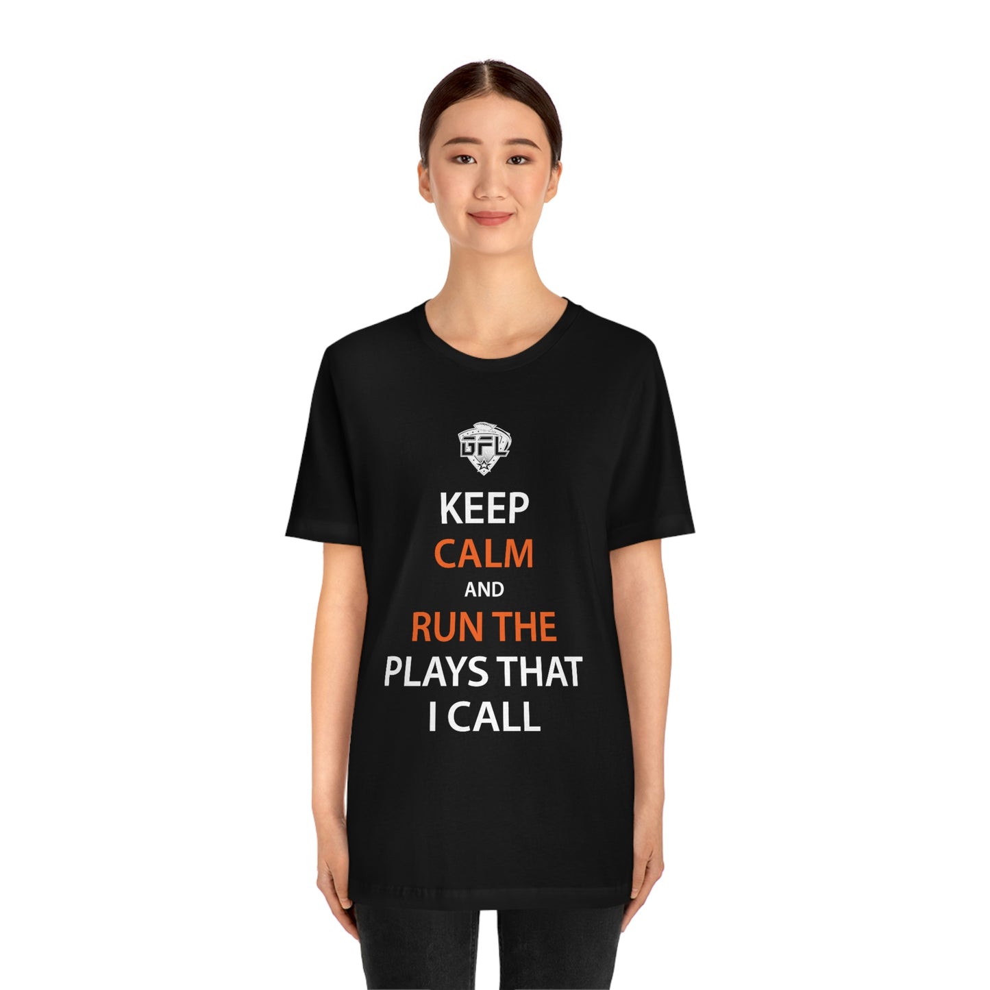 Keep Calm And Run The Plays (Black)