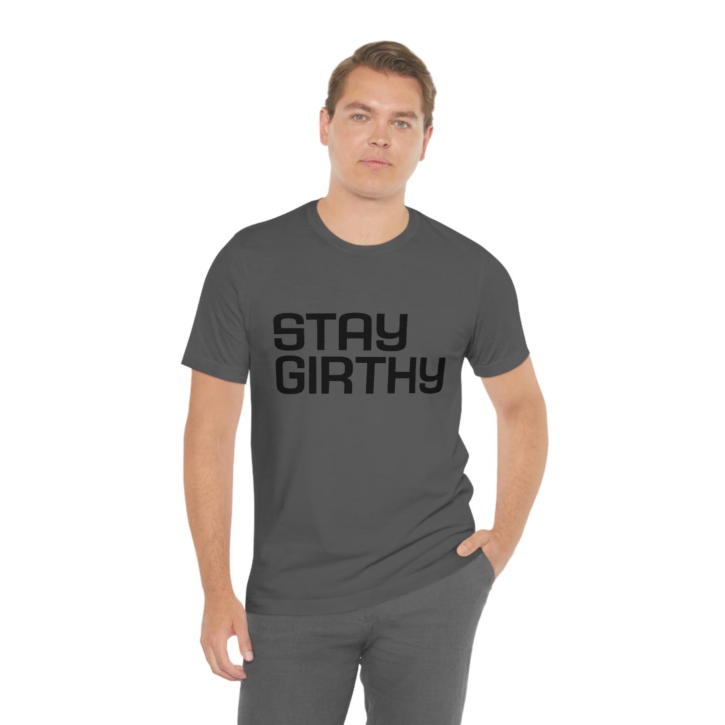 Stay Girthy Classic