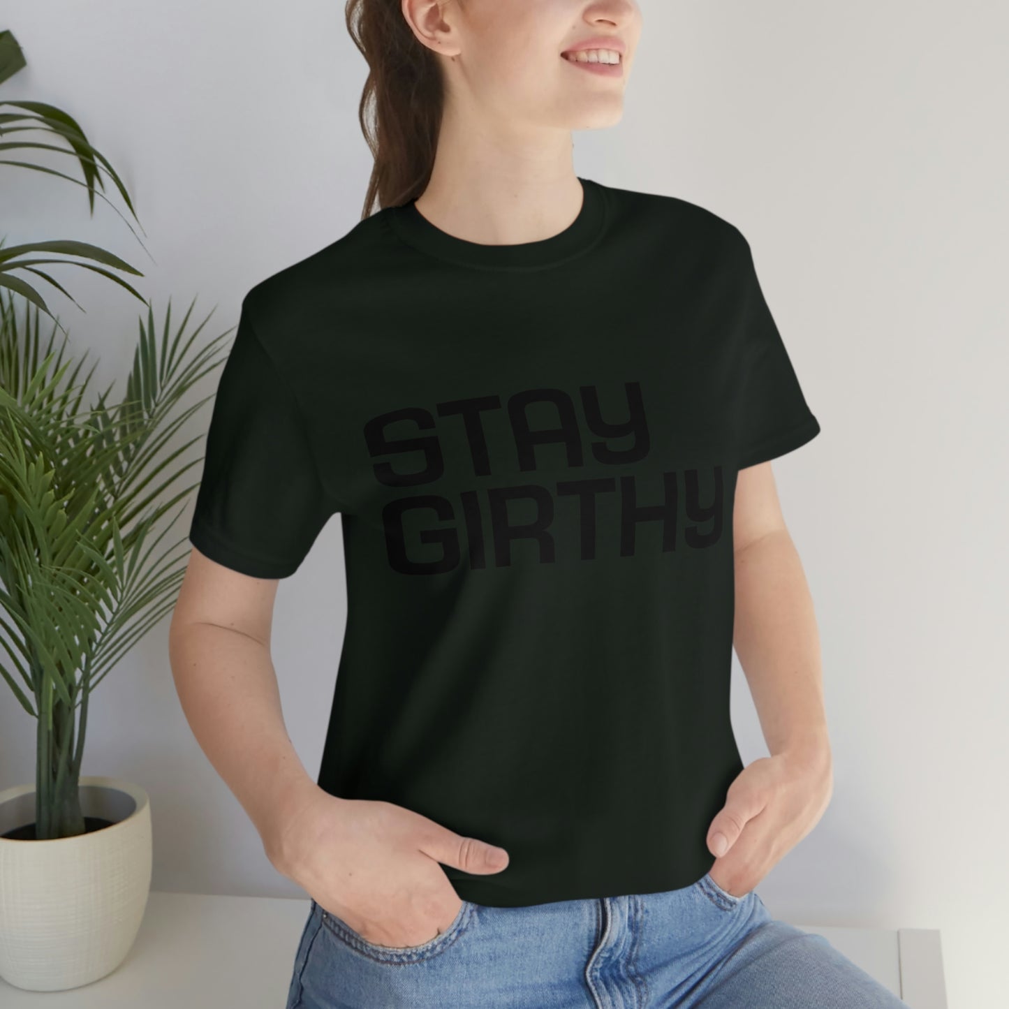 Stay Girthy Classic
