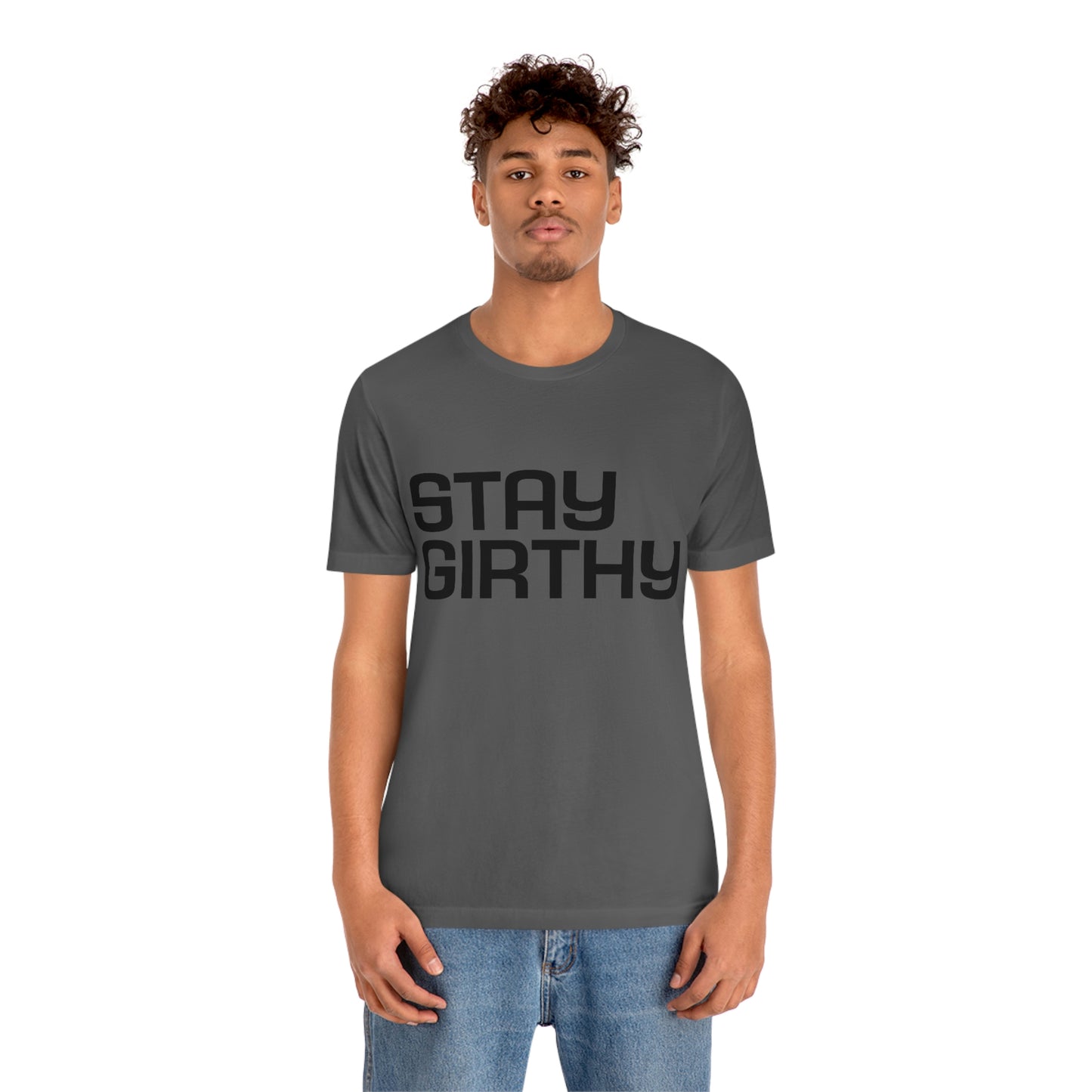 Stay Girthy Classic