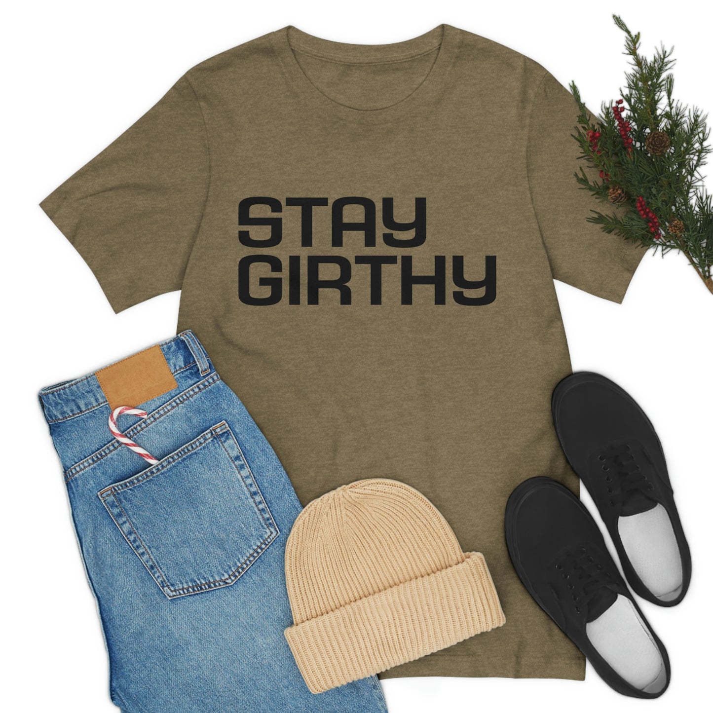 Stay Girthy Classic