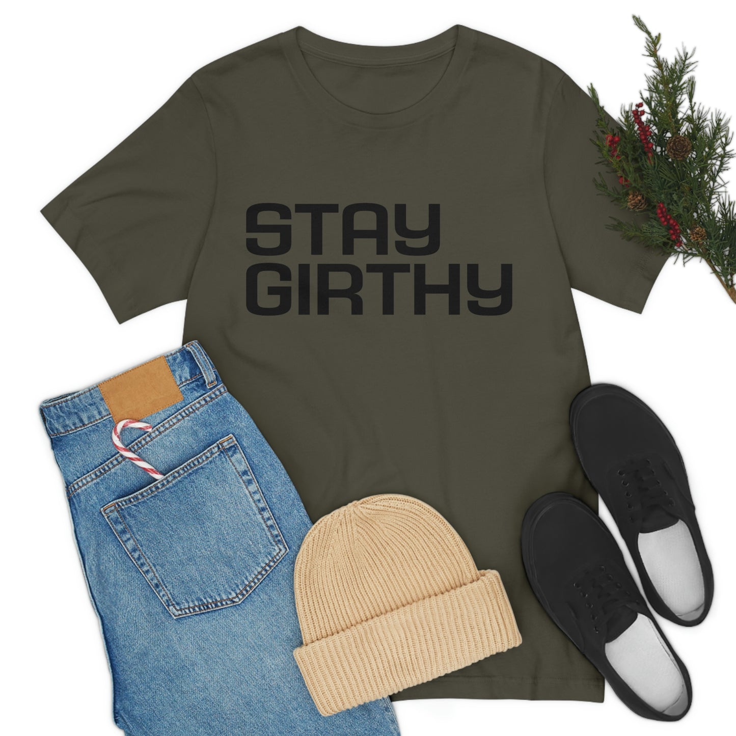Stay Girthy Classic