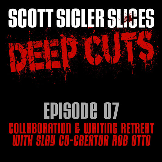 DEEP CUTS Episode 7: Collaboration & Writing Retreat