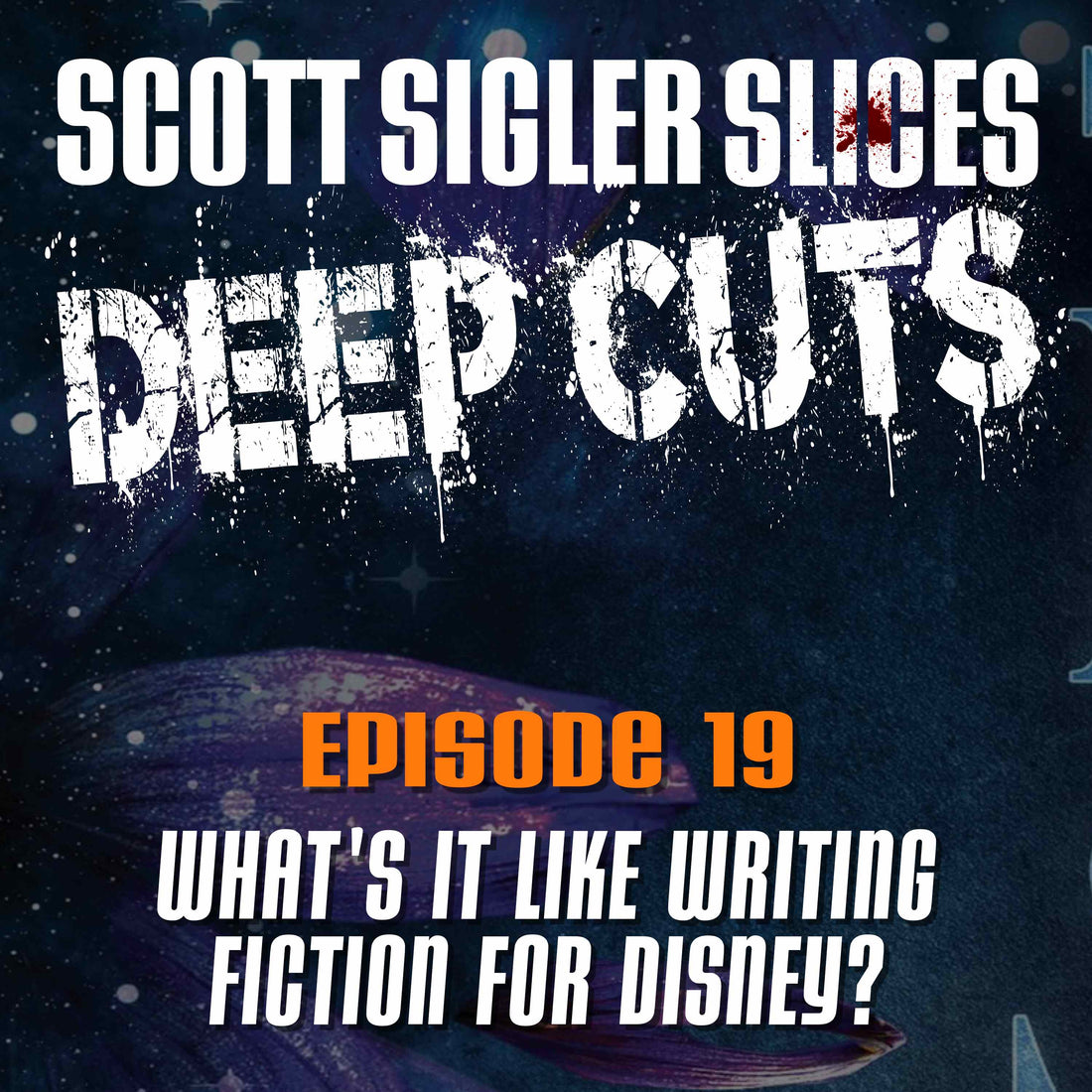 DEEP CUTS Episode 19: Writing Fiction for Disney with author Jennifer Brody