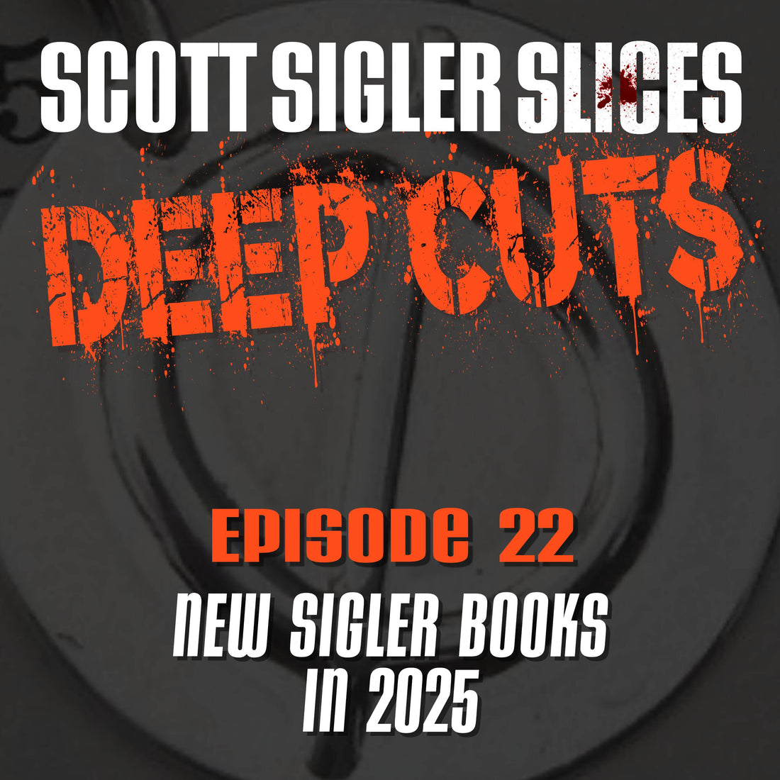 DEEP CUTS Episode 22: Sigler books for 2025