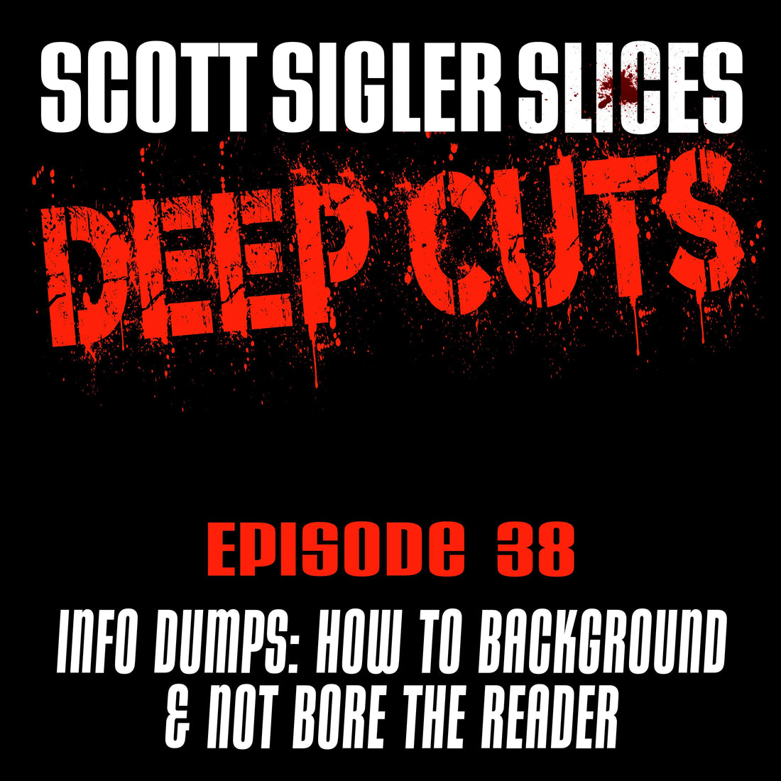 DEEP CUTS Episode 38: Information Sharing in Storytelling