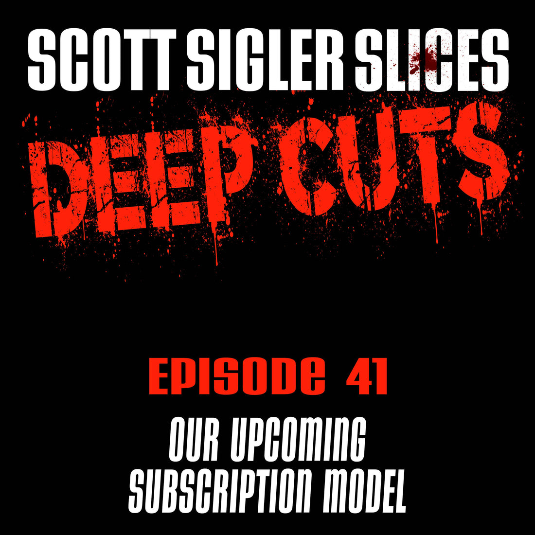 DEEP CUTS Episode 41: Listener-Supported Podcasting