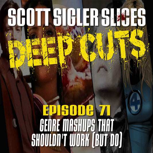 DEEP CUTS Episode 71: Genre Mashups that Shouldn’t Work But Do