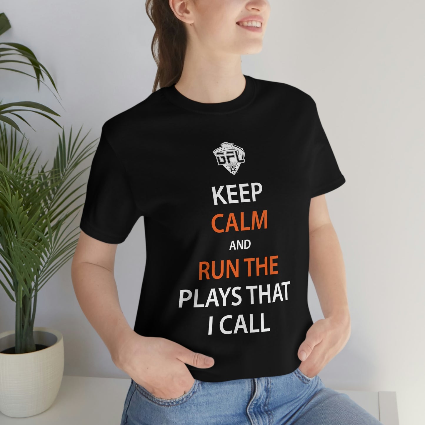 Keep Calm And Run The Plays (Black)