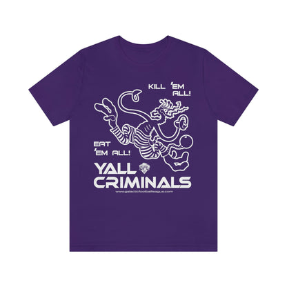 Yall Criminals